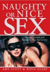 Naughty Or Nice Sex paperback