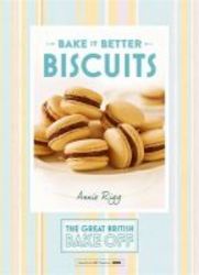 Great British Bake Off - Bake It Better No. 2 - Biscuits Hardcover