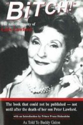 Bitch! The Autobiography of Lady Lawford