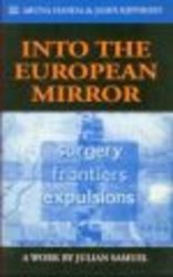 Into the European Mirror - A Work by Julian Samuel