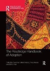 The Routledge Handbook Of Adoption Paperback