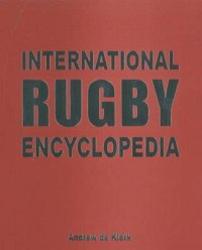 The International Rugby Encyclopedia 2009