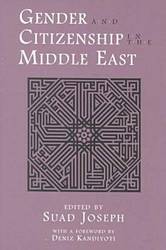 Gender and Citizenship in the Middle East Contemporary Issues in the Middle East