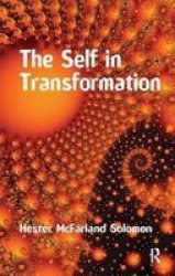 The Self In Transformation Hardcover