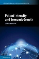 Patent Intensity And Economic Growth Hardcover