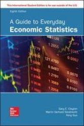 A Guide To Everyday Economic Statistics Paperback 8TH Edition