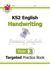 KS2 English Targeted Practice Book: Handwriting - Year 3 Cgp KS2 English Paperback 14 Jun 2018 Best Seller