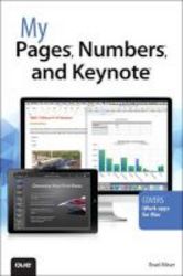 My Pages Numbers And Keynote For Mac And Ios Paperback