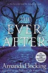 The Ever After Paperback