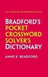 Collins Bradford& 39 S Pocket Crossword Solver& 39 S Dictionary - Over 125 000 Solutions In An A-z Format Paperback 3RD Revised Edition