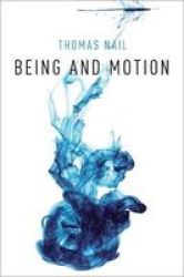 Being And Motion Hardcover