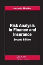Risk Analysis In Finance And Insurance Paperback 2 New Edition