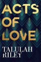 Acts Of Love Hardcover