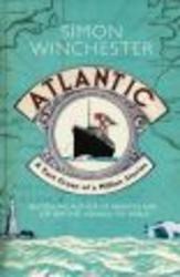 Atlantic - A Vast Ocean of a Million Stories Paperback