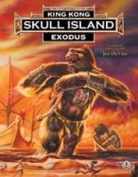 King Kong Of Skull Island 1 - Exodus Paperback
