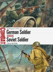 German Soldier Vs Soviet Soldier - Stalingrad 1942-43 Paperback