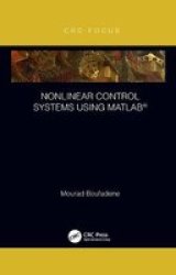 Nonlinear Control Systems Using Matlab Paperback
