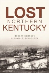 Lost Northern Kentucky Paperback