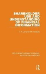 Shareholder Use And Understanding Of Financial Information Hardcover