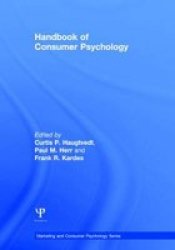 Handbook Of Consumer Psychology Marketing And Consumer Psychology