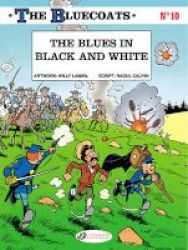 The Blues In Black And White Paperback