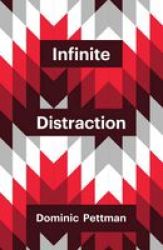 Infinite Distraction Hardcover
