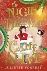 The Night My Dream Came Alive Paperback