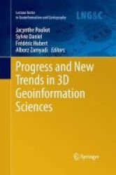 Progress And New Trends In 3d Geoinformation Sciences Paperback