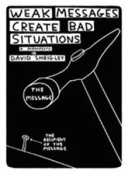 Weak Messages Create Bad Situations - A Manifesto Paperback Main