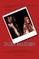 Iron Maiden - Playing With Madness - A Collection Of Writings On The Beast Paperback