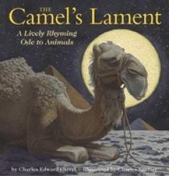 The Camel& 39 S Lament Hardcover