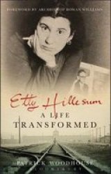 Etty Hillesum: A Life Transformed Paperback