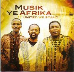 Musik Ye Afrika - United We Stand Cd