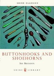 Buttonhooks and Shoehorns Paperback