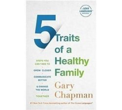 5 Traits Of A Healthy Family Paperback