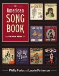 The American Song Book - The Tin Pan Alley Era Hardcover