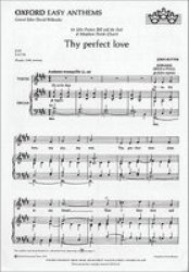 Thy Perfect Love: Vocal Score