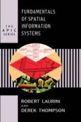 Fundamentals Of Spatial Information Systems Hardcover