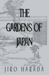 The Gardens Of Japan Paperback