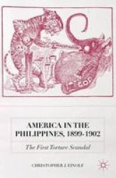 America In The Philippines 1899-1902