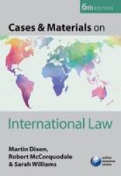 Cases & Materials On International Law Paperback 6th Revised Edition