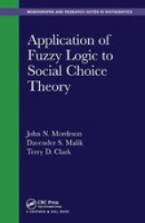 Application Of Fuzzy Logic To Social Choice Theory Paperback