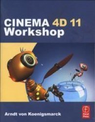 CINEMA 4D 11 Workshop