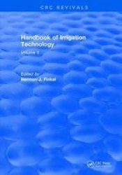 Handbook Of Irrigation Technology - Volume 2 Hardcover