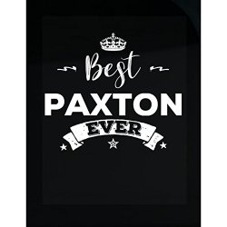 Best Paxton Ever Cool Gift - Sticker
