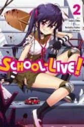 School - Live Vol. 2 Paperback