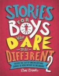 Stories For Boys Who Dare To Be Different 2 Hardcover