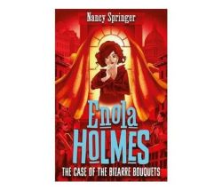 Enola Holmes 3: The Case Of The Bizarre Bouquets Paperback