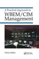 A Practical Approach To Wbem cim Management Paperback
