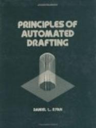 Principles of Automated Drafting Dekker Mechanical Engineering